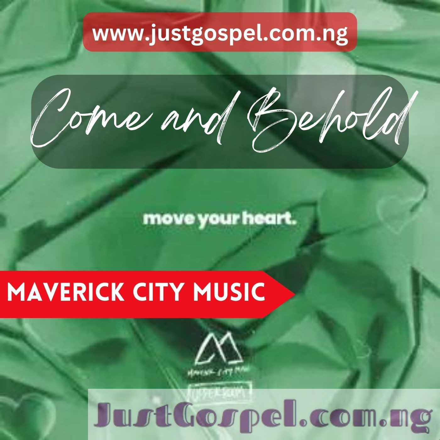 DOWNLOAD: Maverick City Music – Come And Behold Ft Upperroom, Chandler ...