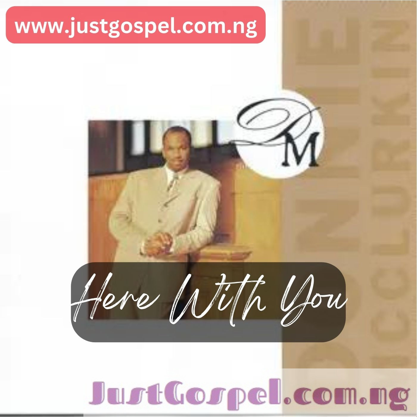 Donnie McClurkin – Here With You Mp3 Download, Lyrics