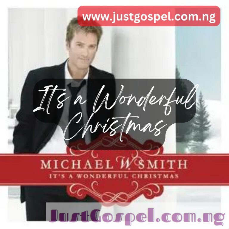 DOWNLOAD: Michael W. Smith – It's A Wonderful Christmas