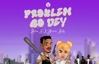 Blaise B – Problem go dey