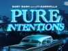 Baby Bash – Pure Intentions