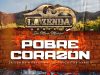 La Zenda Norteña – Pobre Corazón