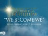 Journey To Bethlehem - We Become We