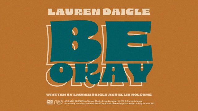 Lauren Daigle - Be Okay