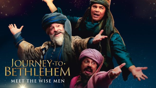 Journey To Bethlehem - Meet The Wise Men
