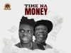 Jesty B – Time Na Money