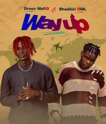 Dreez Maliq – Way Up