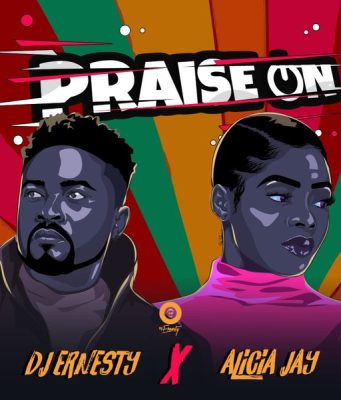 DJ Ernesty – Praise On