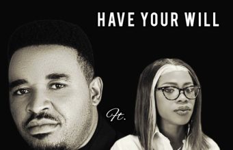 K Praise – Have Your Will