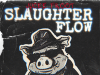 Jucee Froot – Slaughter  Flow