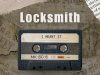 Locksmith – I Meant It