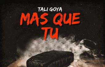 Tali Goya – Mas Que Tu