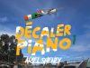 Ariel Sheney – Décaler Piano 1