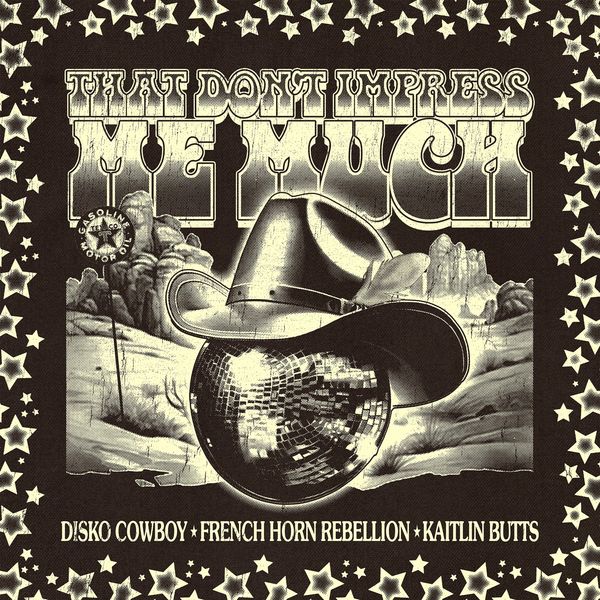 Disko Cowboy – That Don't Impres