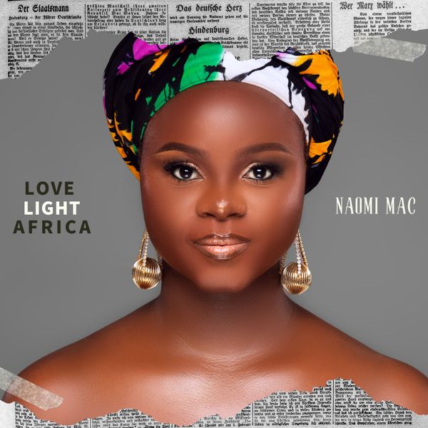 Naomi Mac – If No Be God