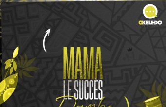 Mama Le Succès – Dambe