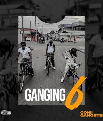 Conii Gangster – Ganging 6