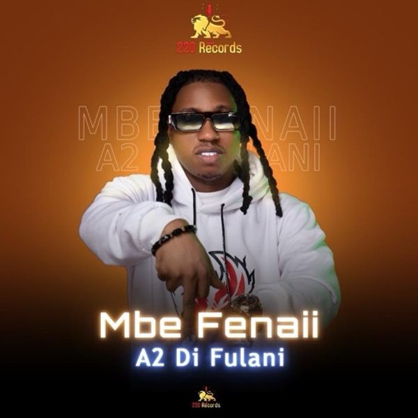 A2 Di Fulani – Mbe Fenaii