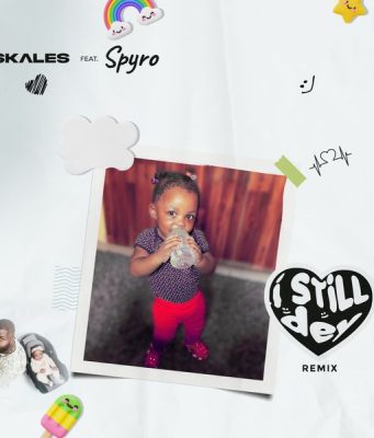 Skales – I Still Dey Remix