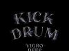 Vigro Deep – Kick Drum