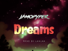 Jamopyper – Dreams