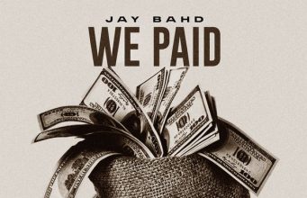 Jay Bahd – We Paid