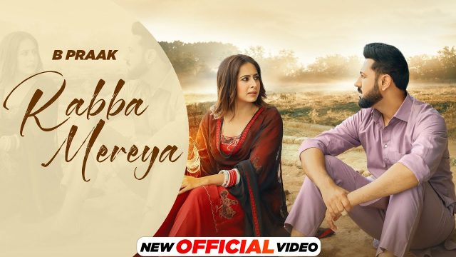 B Praak - Rabba Mereya